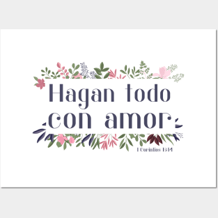 Bíblico Cristiano: Hagan todo con amor (español, con flores) Posters and Art